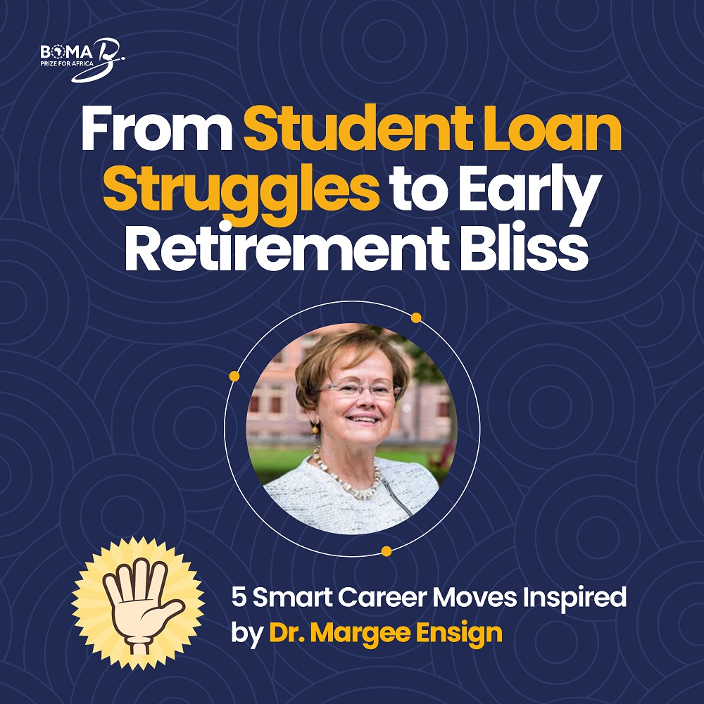 From Student Loan Struggles to Early Retirement Bliss: 5 Smart Career Moves Inspired by Dr. Margee Ensign